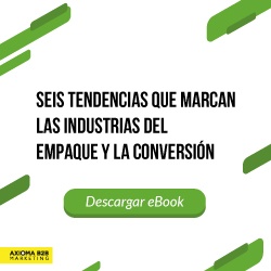 Seis tendencias que marcan las industrias del empaque y la conversión